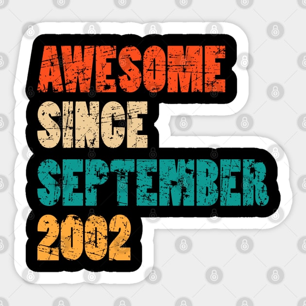 Awesome Since September 2002 17 Years Old Bday Gift 17th Birthday Sticker by MFK_Clothes